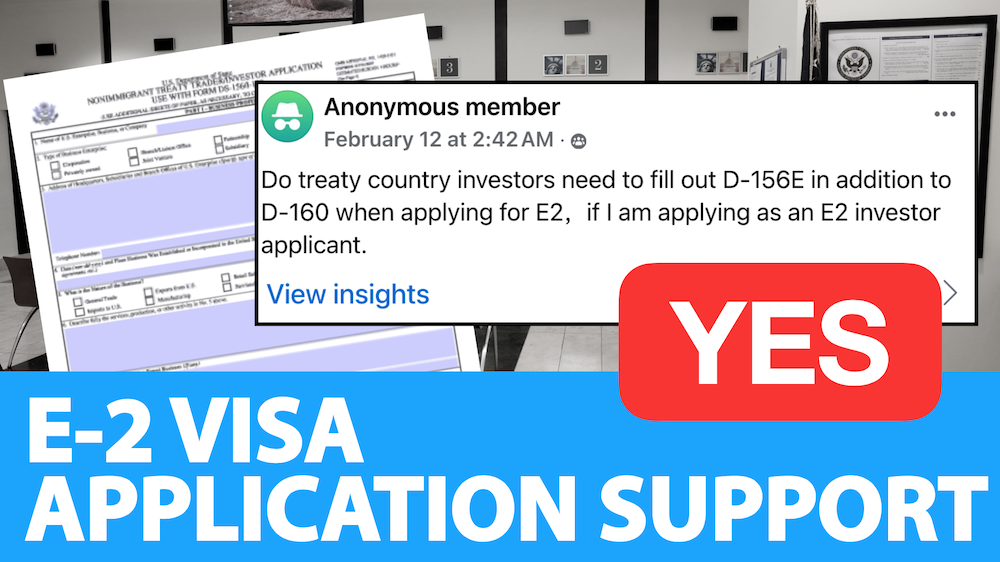 DS-156E form and the role it plays in your E-2 VISA Application. 