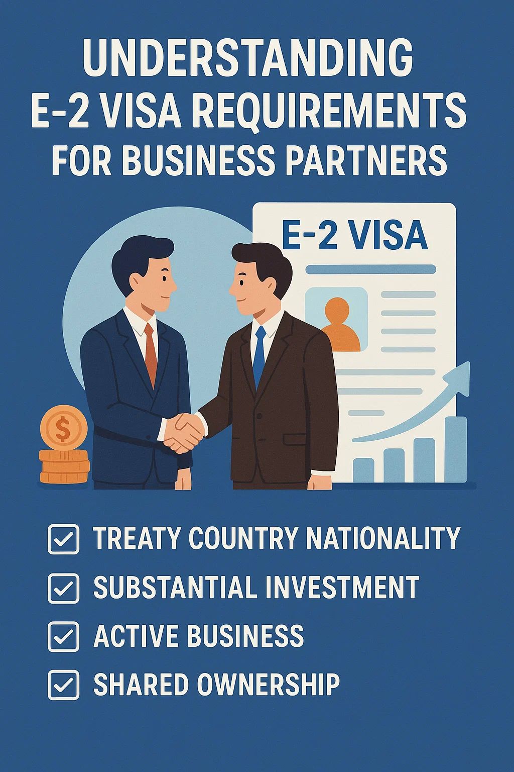 Understanding the E-2 Visa partnership structures and the requirements